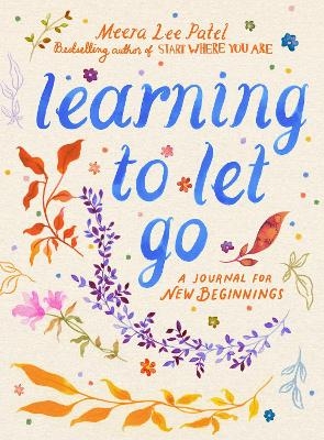Learning to Let Go