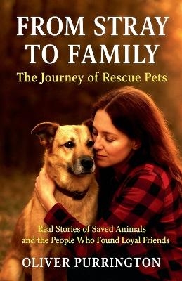 From Stray to Family - Oliver Purrington