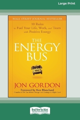 The Energy Bus - Jon Gordon