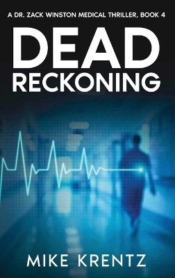 Dead Reckoning - Mike Krentz