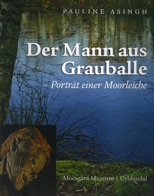 Der Mann Aus Grauballe - Pauline Asingh