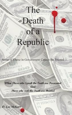 The Death of a Republic