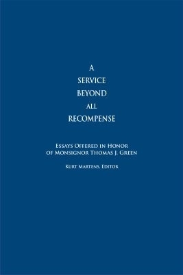 A Service Beyond All Recompense