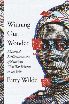 Winning Our Wonder - Patty Wilde