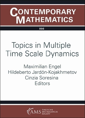 Topics in Multiple Time Scale Dynamics