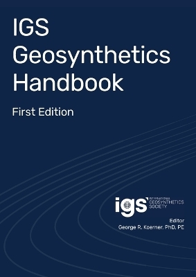IGS Geosynthetics Handbook