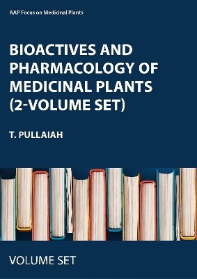 Bioactives and Pharmacology of Medicinal Plants (2-volume set) - 