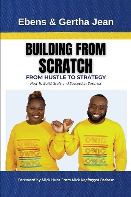 Building From Scratch