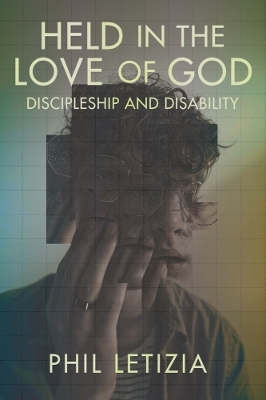Held in the Love of God - Phil Letizia