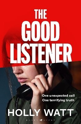 The Good Listener - Holly Watt