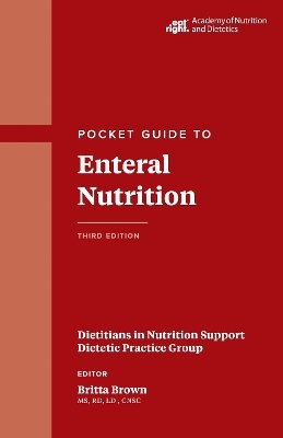 Pocket Guide to Enteral Nutrition