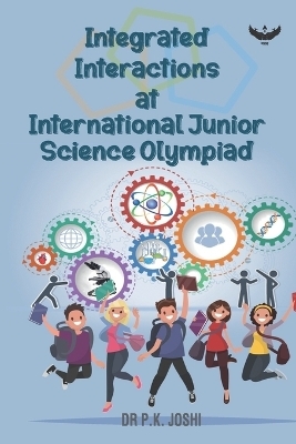 Integrated Interactions at International Junior Science Olympiad