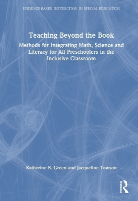 Teaching Beyond the Book - Katherine B. Green, Jacqueline Towson