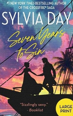 Seven Years to Sin - Sylvia Day