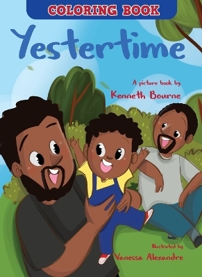 Yestertime - Kenneth Bourne, Vaness Alexandre