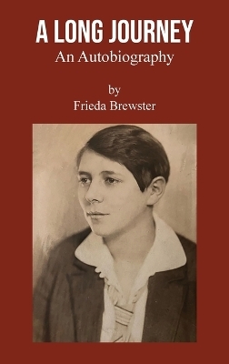 A Long Journey - Frieda Brewster