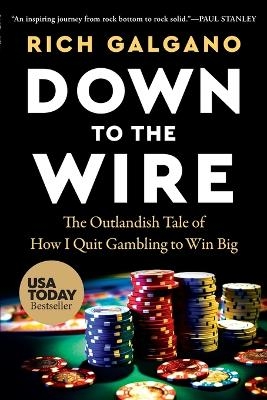 Down to the Wire - Rich Galgano