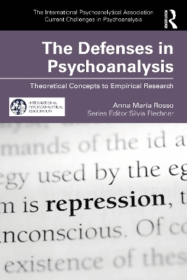 The Defenses in Psychoanalysis - Anna Maria Rosso