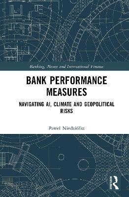 Bank Performance Measures - Paweł Niedziółka