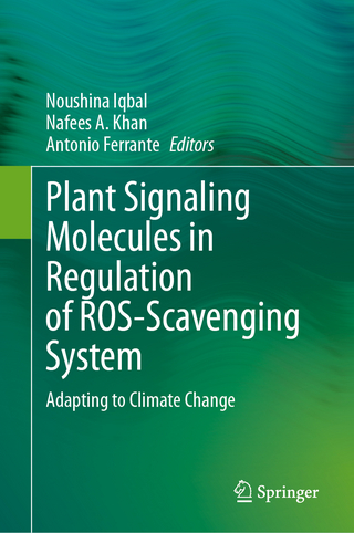 Plant Signaling Molecules in Regulation of ROS-Scavenging System