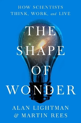 The Shape of Wonder - Alan Lightman, Martin Rees