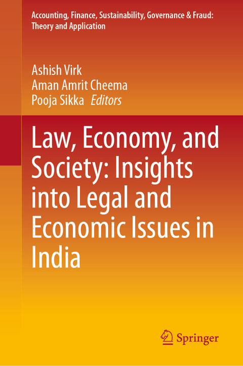 Law, Economy, and Society: Insights into Legal and Economic Issues in India - 