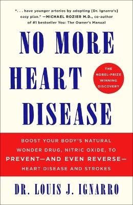 No More Heart Disease - Louis Ignarro