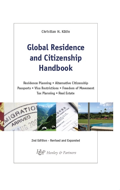 Global Residence & Citizenship Handbook - Christian H. K&auml;lin