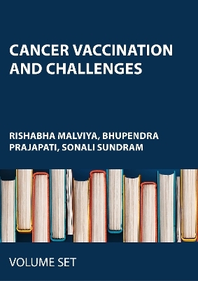 Cancer Vaccination and Challenges - 
