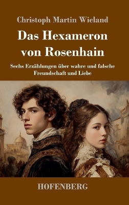 Das Hexameron von Rosenhain