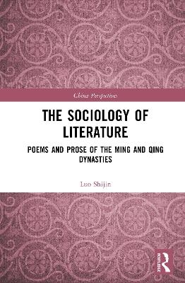 The Sociology of Literature - Luo Shijin
