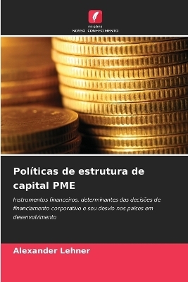 Políticas de estrutura de capital PME