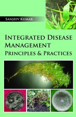 Integrated Disease Management - Sanjeev Kumar