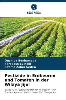Pestizide in Erdbeeren und Tomaten in der Wilaya Jijel