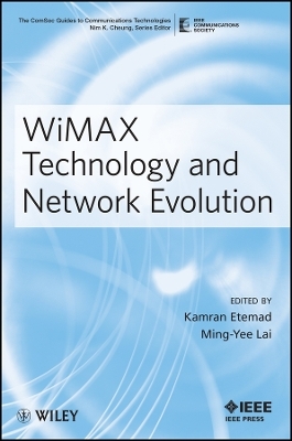 WiMAX Technology and Network Evolution