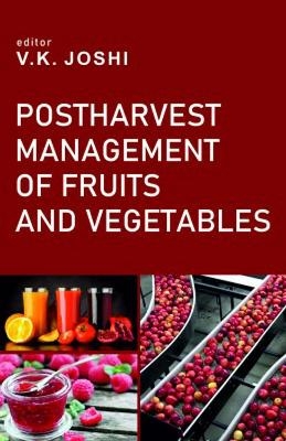 Postharvest Management of Fruits and Vegetables - 