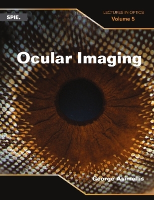 Ocular Imaging - George Asimellis