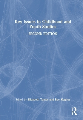 Key Issues in Childhood and Youth Studies - 