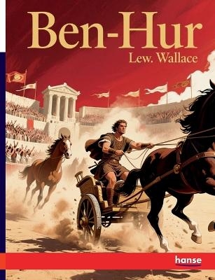 Ben-Hur - Lew. Wallace