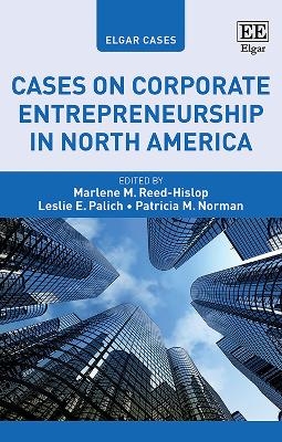 Cases on Corporate Entrepreneurship in North America - 