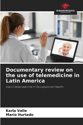 Documentary review on the use of telemedicine in Latin America