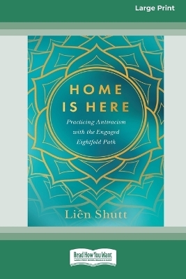 Home Is Here - Li&ecirc;n Shutt