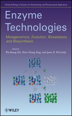 Enzyme Technologies – Metagenomics, Evolution, Biocatalysis and Biosynthesis - 