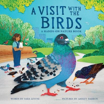 A Visit with the Birds - Sara Levine