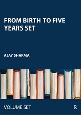 From Birth to Five Years SET - Sharma, Ajay