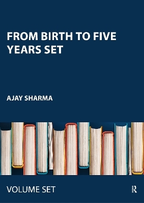 From Birth to Five Years SET