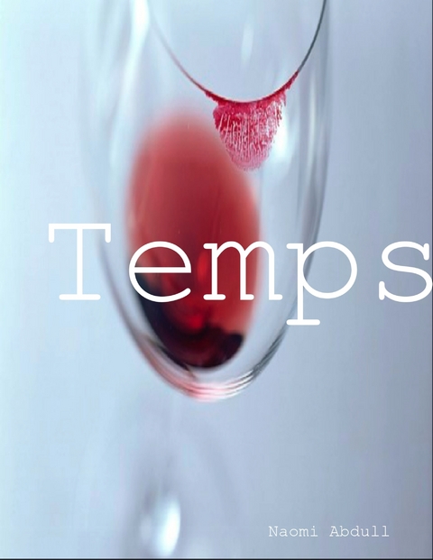 Temps -  Naomi Abdull