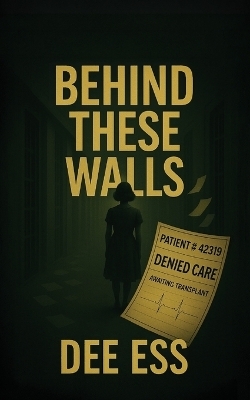 Behind These Walls - Dee Ess