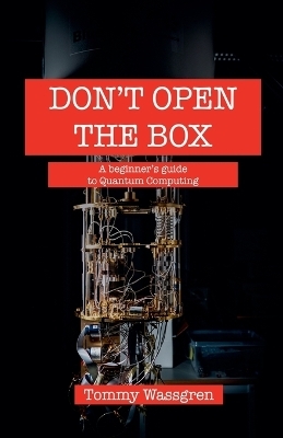 Don't Open the Box - Tommy Wassgren