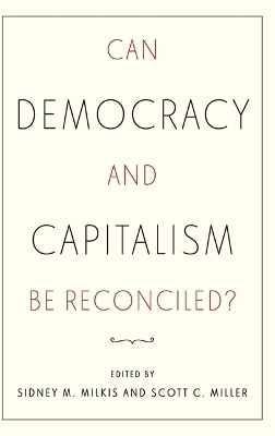 Can Democracy and Capitalism Be Reconciled? - 